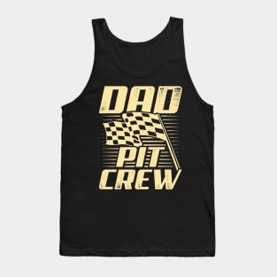 Dad Pit Crew Tank Top